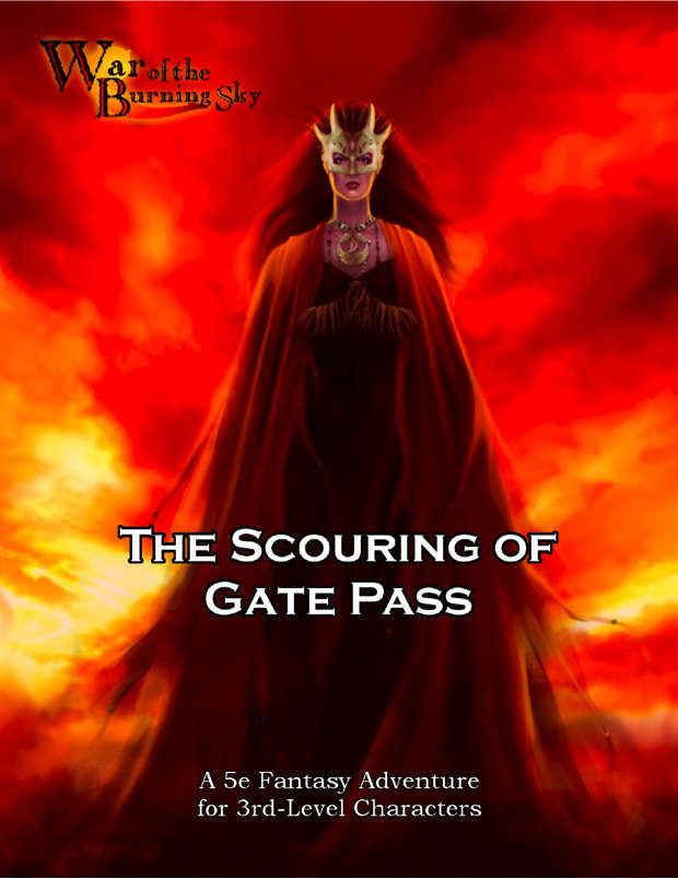 War of the Burning Sky 5E #1: The Scouring of Gate Pass