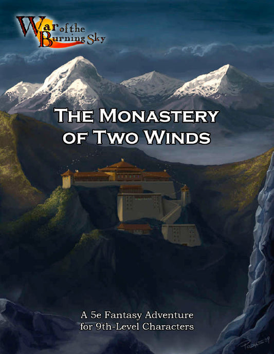 War of the Burning Sky 5E #5: Mission to the Monastery of Two Winds