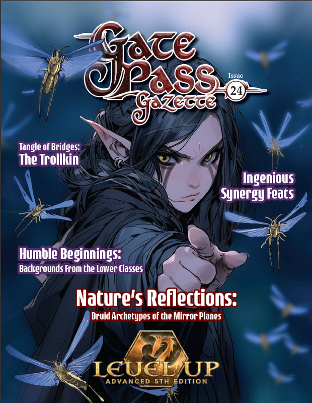 Level Up: Gate Pass Gazette Issue #24 (A5E)