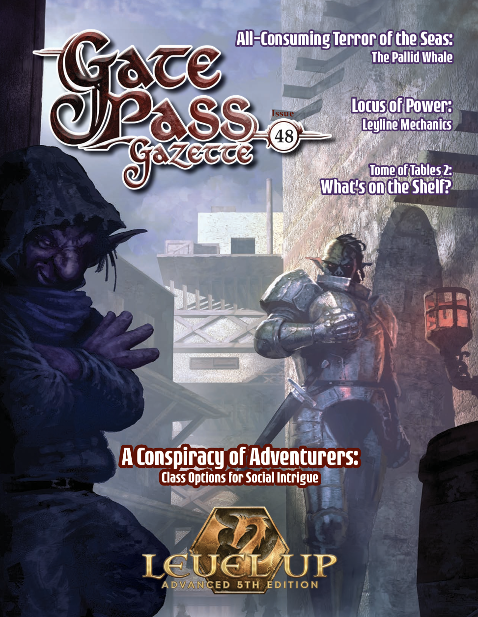 Level Up: Gate Pass Gazette Issue #48 (A5E)