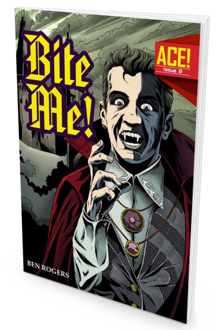 A.C.E. #8: Bite Me! (ACE)