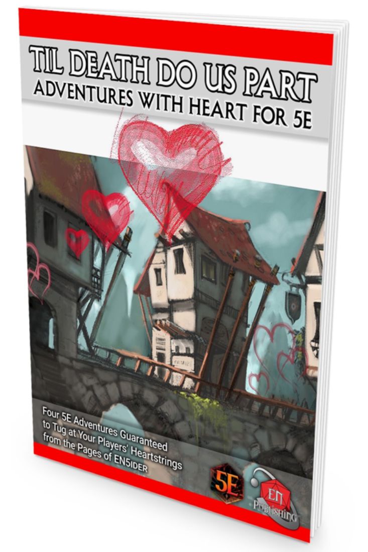 Til Death Do Us Part: Adventures With Heart For 5E