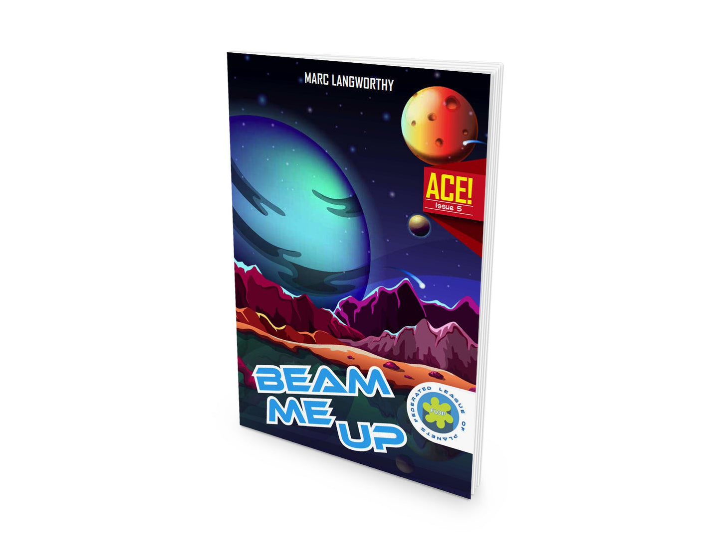 A.C.E. #5: Beam Me Up (ACE)