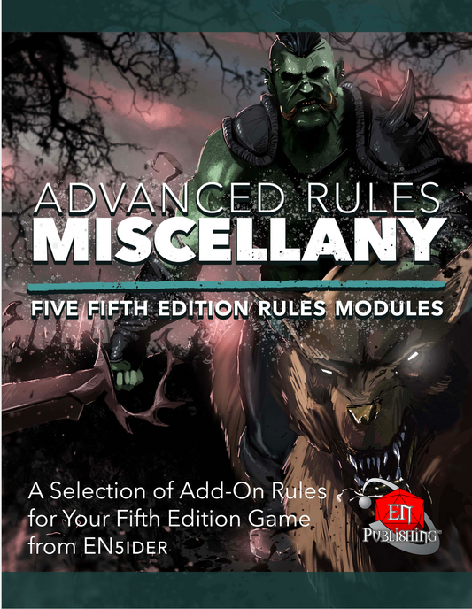 Advanced Rules Miscellany: Five 5th Edition Rules Modules