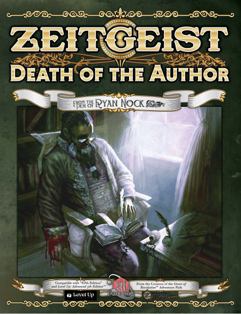 Zeitgeist: Death of the Author (5E & Level Up)