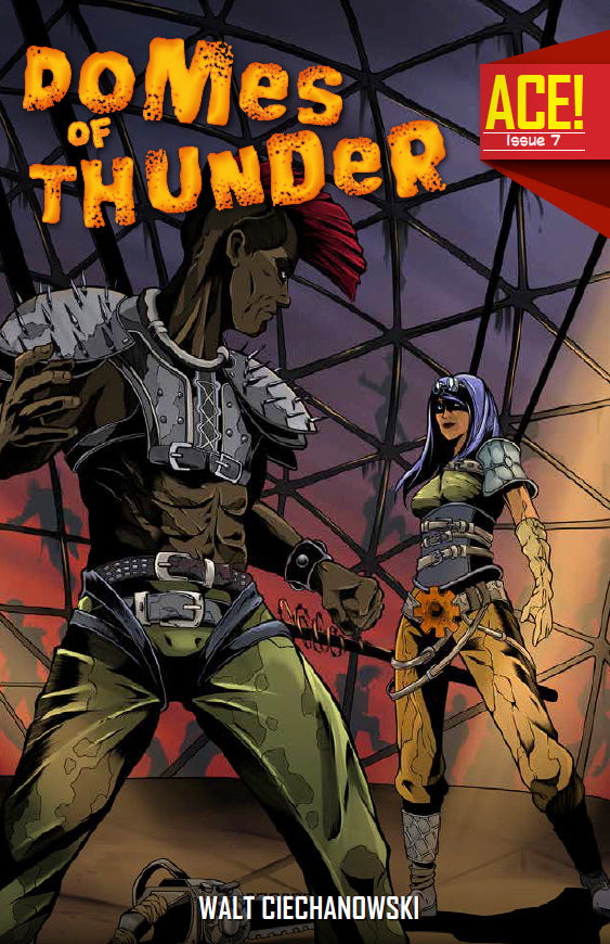 A.C.E. #7: Domes of Thunder (ACE)