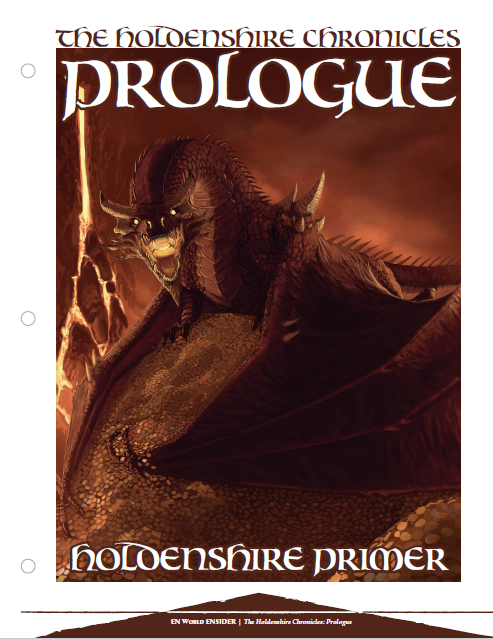 The Holdenshire Chronicles (Part 1): Holdenshire Primer (D&D 5e)