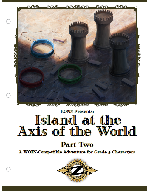ZEITGEIST #1 (Part 2): Island at the Axis of the World (WOIN)