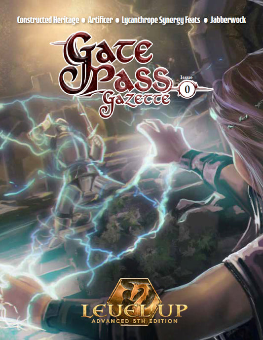 Level Up: Gate Pass Gazette Issue #0 (A5E)