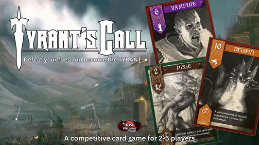 TYRANT'S CALL is a competitive card game for 2-6 players