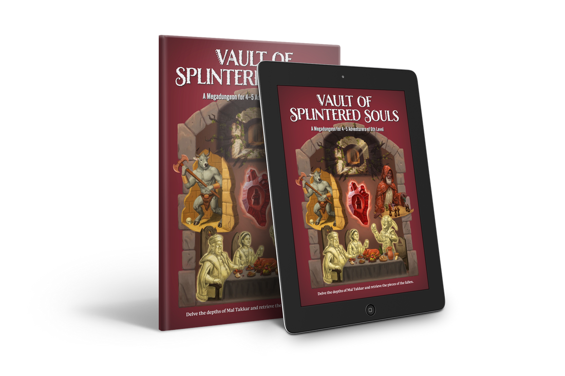 Vault of Splintered Souls: A D&D 5th Edition Megadungeon