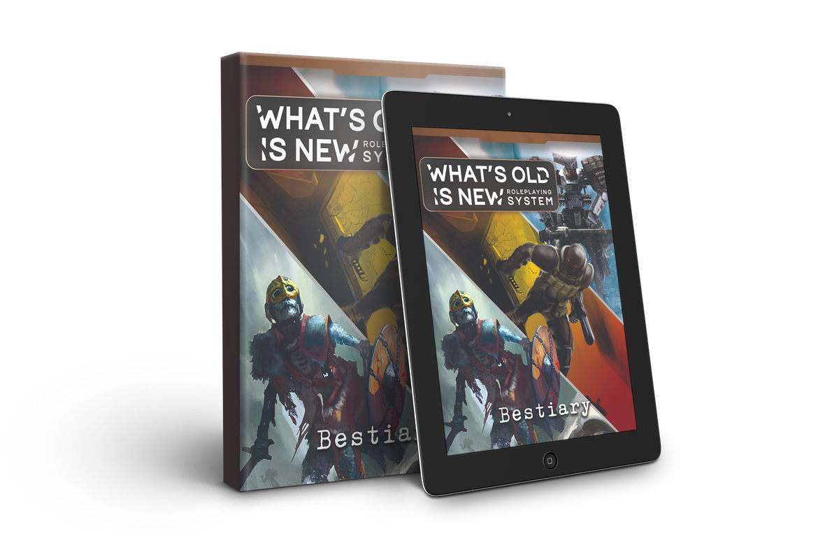 What's OLD is NEW Bestiary