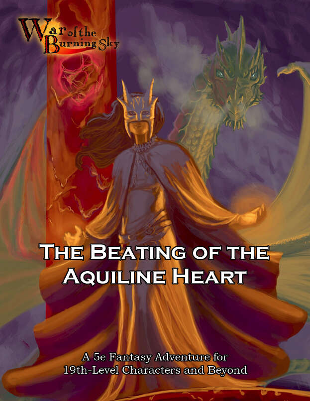 War of the Burning Sky 5E #12: The Beating of the Aquiline Heart