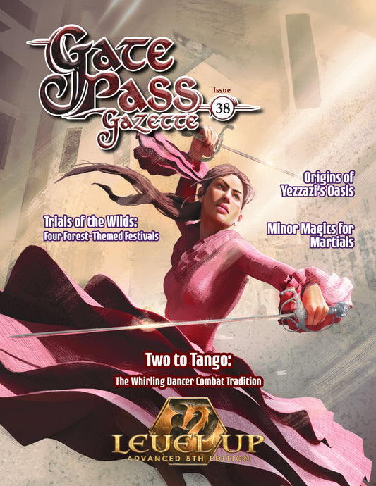 Level Up: Gate Pass Gazette Issue #38 (A5E)