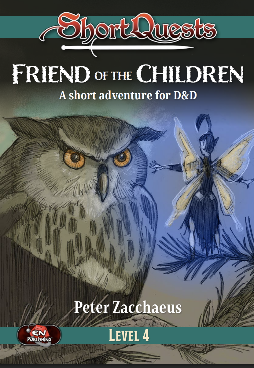 D&D ShortQuests: Friend of the Children
