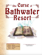Load image into Gallery viewer, The Curse of Bathwater Resort (WOIN)
