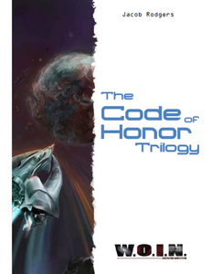 The Code of Honor Trilogy (WOIN)