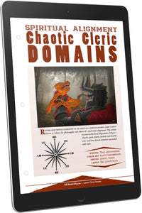 Spiritual Alignment: Chaotic Cleric Domains (D&D 5e)