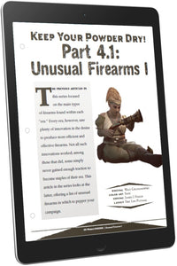 Keep Your Powder Dry! Part 4: Unusual Firearms I (D&D 5e)