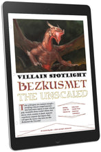 Load image into Gallery viewer, Villain Spotlight: Bezkusmet the Unscaled (D&amp;D 5e)