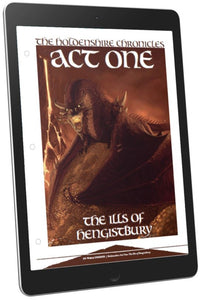 The Holdenshire Chronicles (Act 1): The Ills of Hengistbury (D&D 5e)