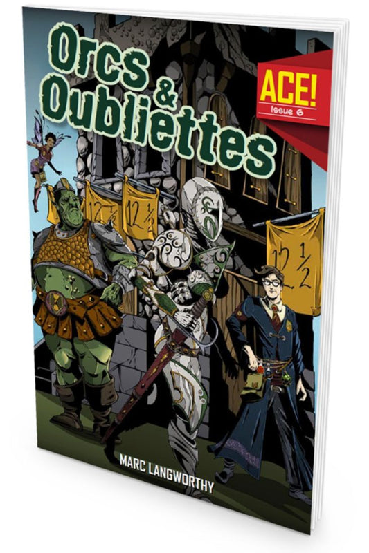 A.C.E. #6: Orcs & Oubliettes (ACE)
