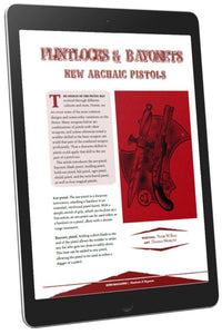 Flintlocks & Bayonets: New Archaic Pistols (WOIN)