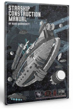 Load image into Gallery viewer, Starship Construction Manual