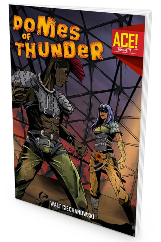 A.C.E. #7: Domes of Thunder (ACE)