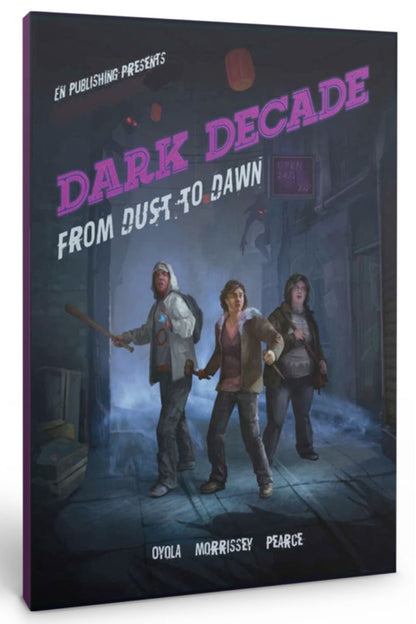 Dark Decade: From Dust To Dawn