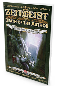 Zeitgeist: Death of the Author (5E & Level Up)