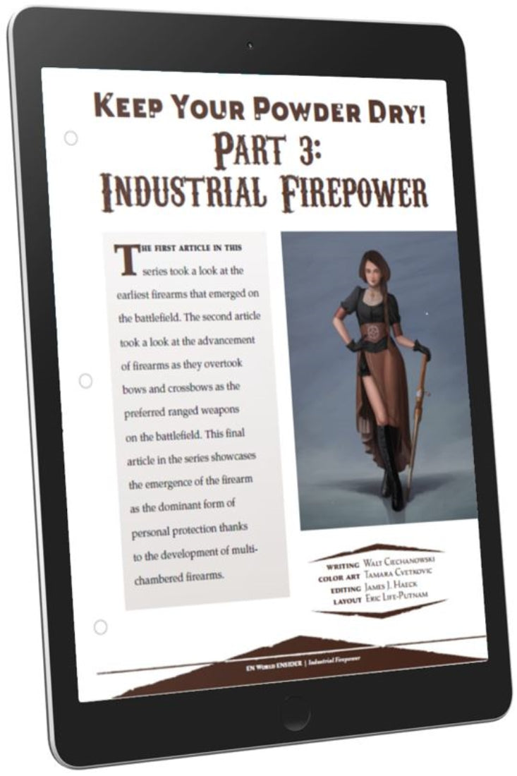 Keep your Powder Dry! Part 3: Industrial Firepower (D&D 5e)