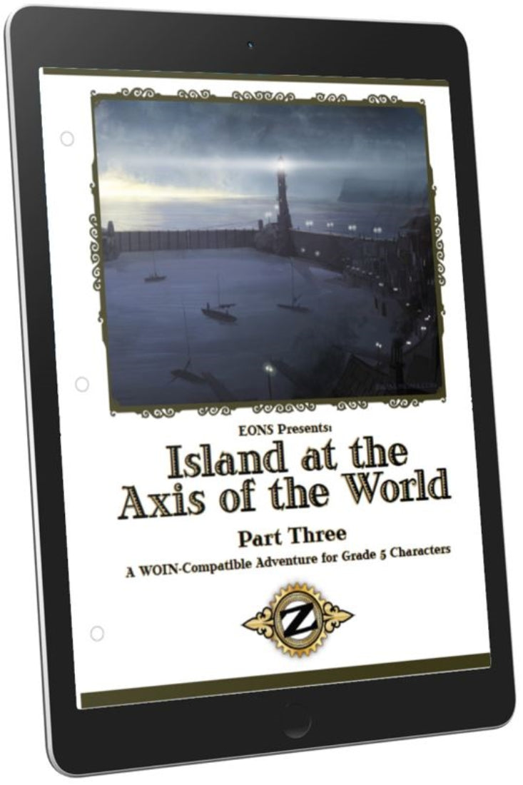ZEITGEIST #1 (Part 3): Island at the Axis of the World (WOIN)