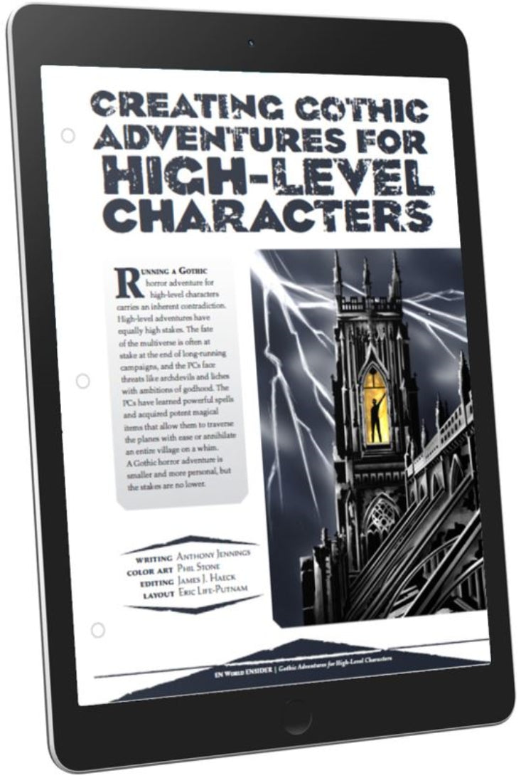 Creating Gothic Adventures For High Level Characters (D&D 5e)