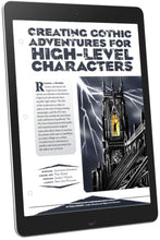 Load image into Gallery viewer, Creating Gothic Adventures For High Level Characters (D&amp;D 5e)