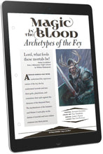 Load image into Gallery viewer, Magic in the Blood: Archetypes of the Fey (D&amp;D 5e)