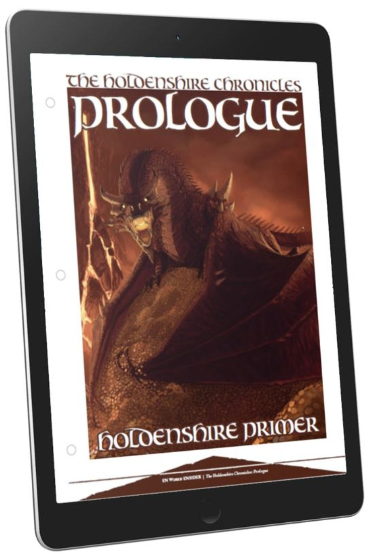 The Holdenshire Chronicles (Part 1): Holdenshire Primer (D&D 5e)