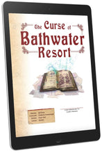 Load image into Gallery viewer, The Curse of Bathwater Resort (WOIN)