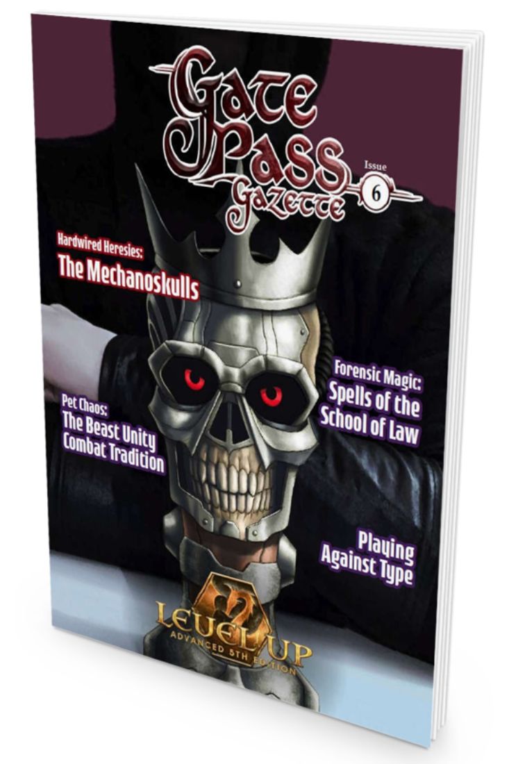 Level Up: Gate Pass Gazette Issue #6 (A5E)