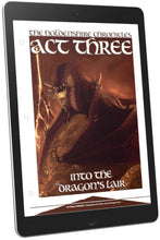 Load image into Gallery viewer, The Holdenshire Chronicles (Act 3): Into the Dragon&#39;s Lair (D&amp;D 5e)