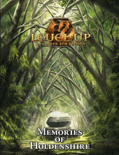 Load image into Gallery viewer, Level Up: Memories of Holdenshire (A5E)