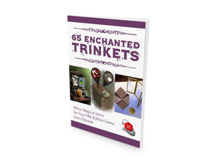 65 Enchanted Trinkets (D&D 5e)