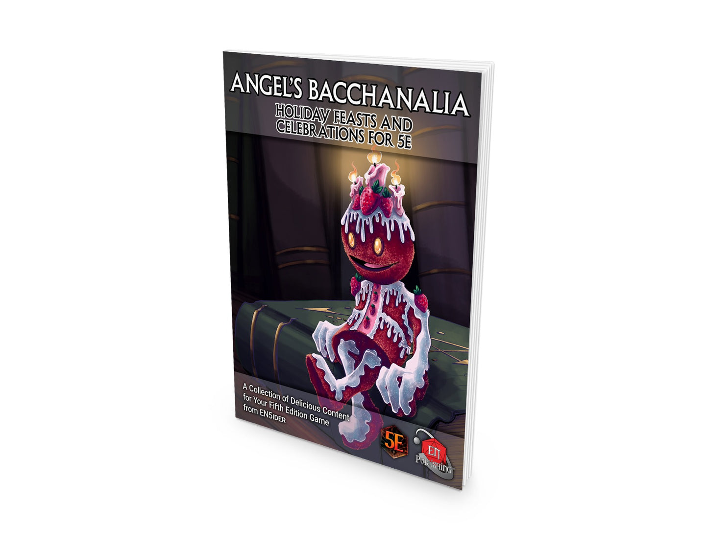 Angel's Bacchanalia: Holiday Feasts & Celebrations for D&D
