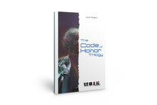 Load image into Gallery viewer, The Code of Honor Trilogy (WOIN)