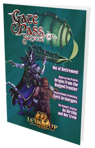 Level Up: Gate Pass Gazette Issue #16 (A5E)