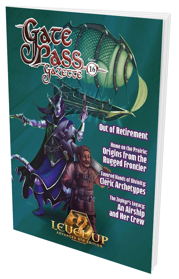 Level Up: Gate Pass Gazette Issue #16 (A5E)