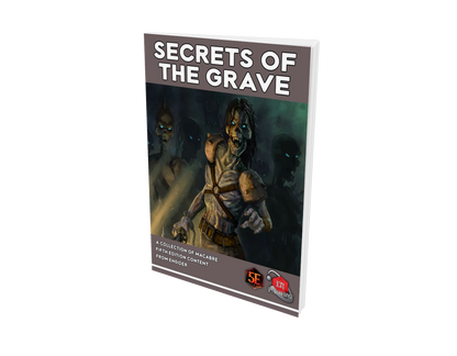 Secrets of the Grave: Undead Monstrosities & Spells of Decay
