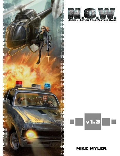 N.O.W. The Modern Action Roleplaying Game v1.3