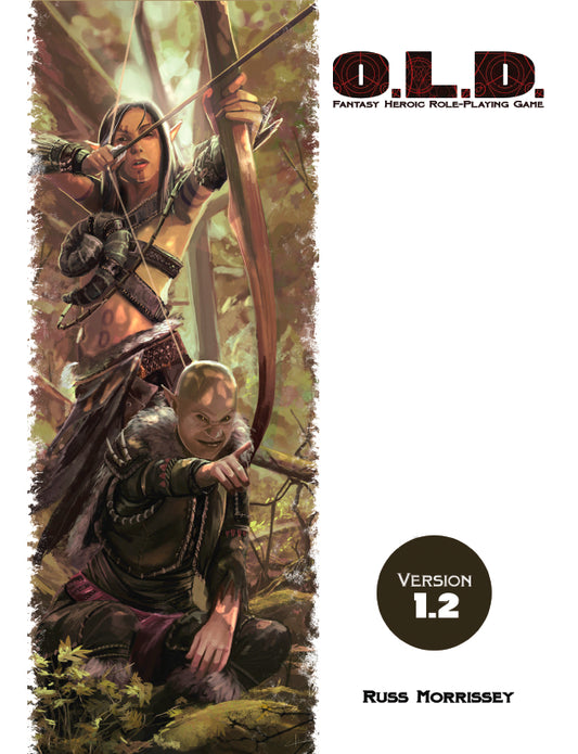 O.L.D. The Fantasy Heroic Roleplaying Game v1.3