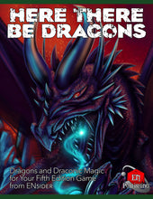 Load image into Gallery viewer, Here There Be Dragons: Unique Dragons For Your D&amp;D Game!